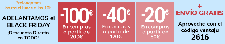 ADELANTAMOS el BLACK FRIDAY hasta 100€ en compras*
